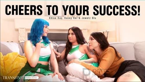 Transfixed, AdultTime - Khloe Kay, Jewelz Blu, Kasey Kei (Cheers To Your Success!) - SD 544p