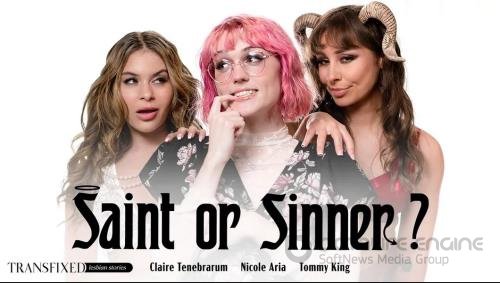 Transfixed, AdultTime - Claire Tenebrarum, Nicole Aria, Tommy King (Saint Or Sinner?) - SD 544p