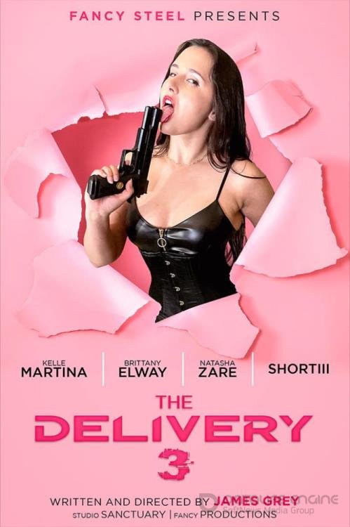 Fancysteel - Brittany Elway, Stacey Shortiii, Kelle Martina - The Delivery 3 - FullHD 1080p