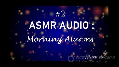Goddess Shawna - ASMR Audio Morning Alarms - UltraHD 2160p